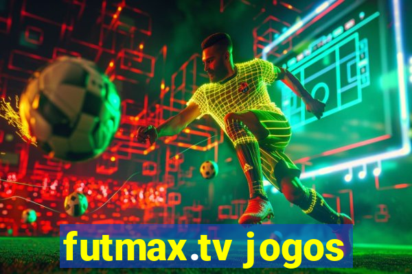 futmax.tv jogos